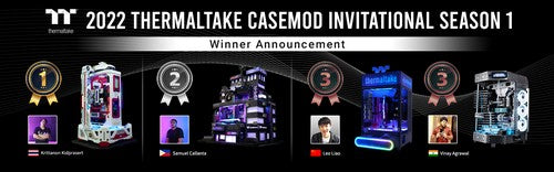 Thermaltake Announces Top 3 Winners of 2022 Thermaltake CaseMOD Invitational Season 1