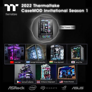 2022 Thermaltake CaseMOD Invitational Season 1 Final Voting Starts Now Vote Now for a Chance to Win Thermaltake’s Latest Products