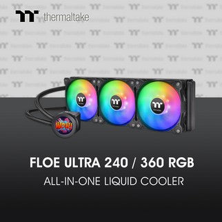 Thermaltake Floe Ultra 240/360 RGB All In One Liquid Cooler Your Ultra, Your Way
