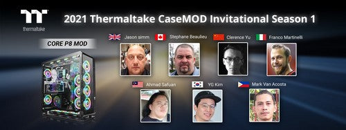 2021 Thermaltake CaseMOD Invitational Season 1 Brings Seven Global Top Modders Together for a New Creation of the Core P8 Full Tower Chassis