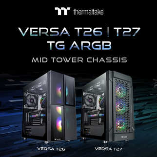 Thermaltake Discloses the Versa T26 and T27 TG ARGB Mid Tower Chassis Distinctive Front Panel Design: A mix of TG and Mesh or An Airflow-Optimized Panel